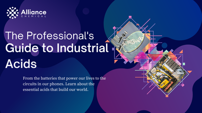 The Professional's Guide to Industrial Acids: Uses, Science & Safety