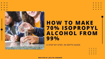 How to Make 70% Isopropyl Alcohol from 99% Isopropyl Alcohol
