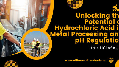 Unlocking the Potential of Hydrochloric Acid in Metal Processing and pH Regulation: It’s a HCl of a Job