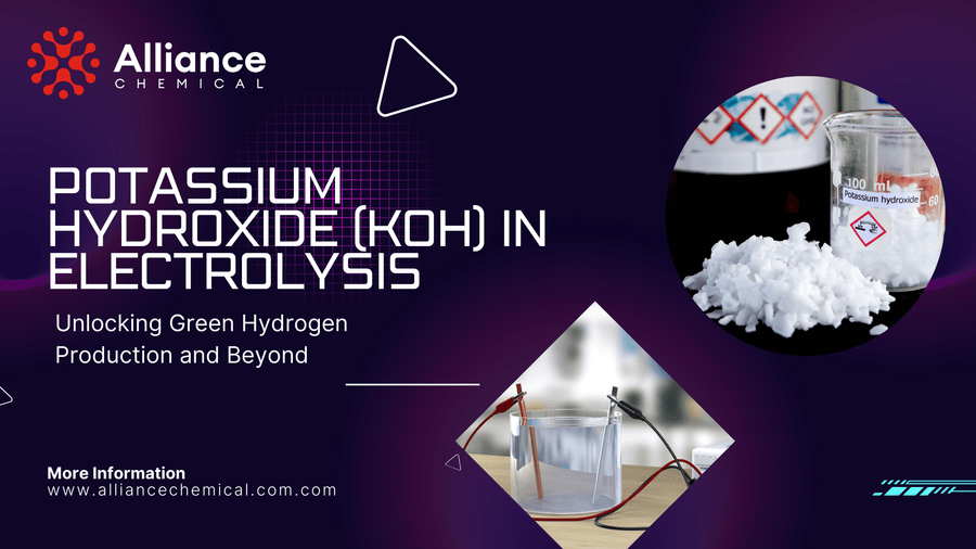 Potassium Hydroxide (KOH) in Electrolysis: Unlocking Green Hydrogen Production and Beyond — Alliance Chemical