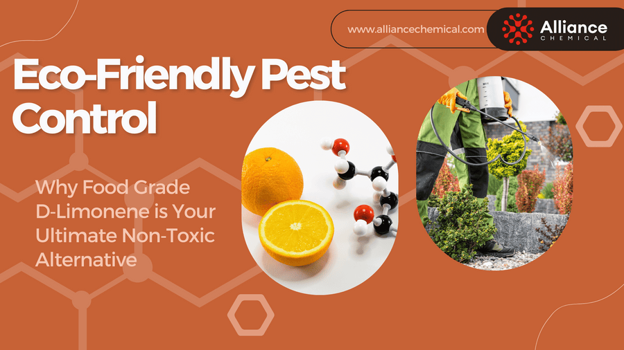 Eco‑Friendly Pest Control: Why Food Grade D‑Limonene is Your Ultimate Non‑Toxic Alternative — Alliance Chemical