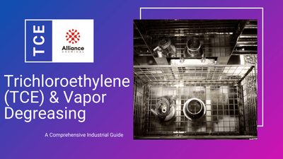 Trichloroethylene (TCE) & Vapor Degreasing: A Comprehensive Industrial Guide
